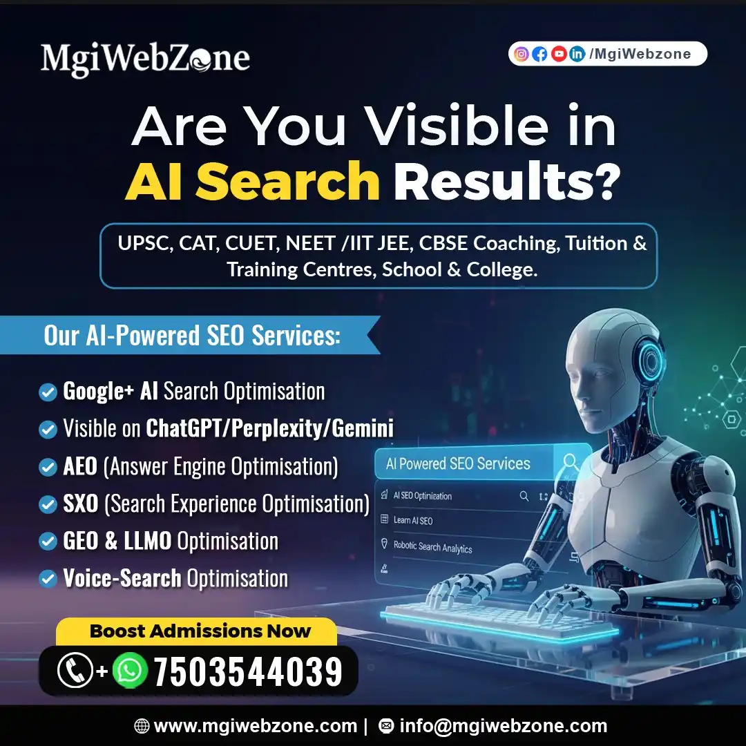 AI powered SEO services for coaching institutes including AEO, SXO, GEO and voice search optimisation by MgiWebzone